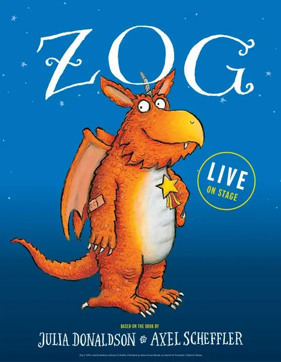 Zog live on Stage poster